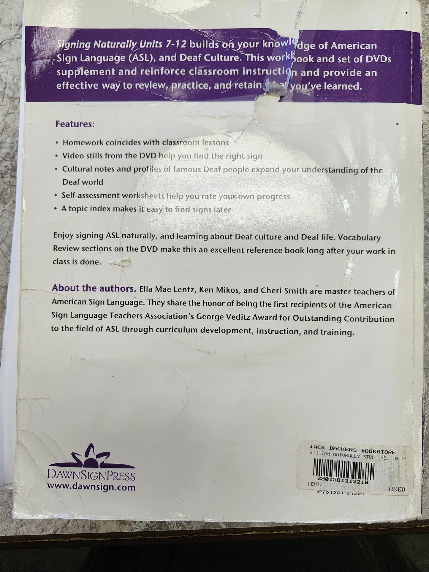 "Signing Naturally, units 7-12" by Ella Mae Lentz, Ken Mikos, Cheri Smith