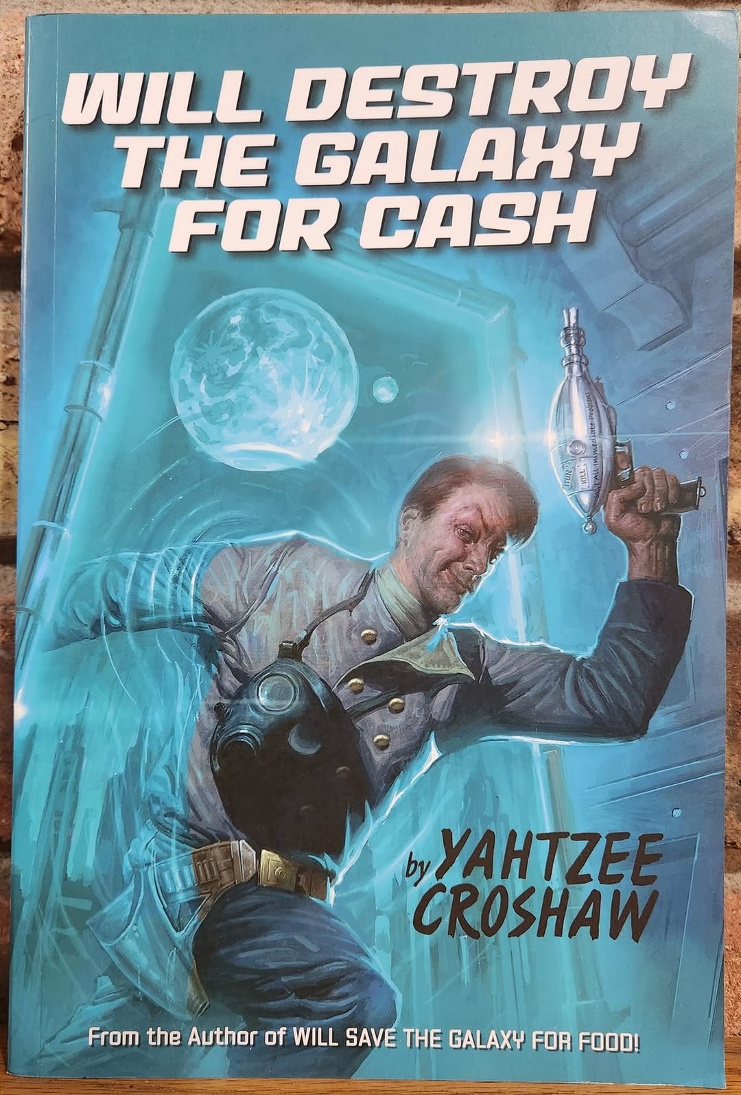 "Will Destroy the Galaxy for Cash" by Yahtzee Croshaw