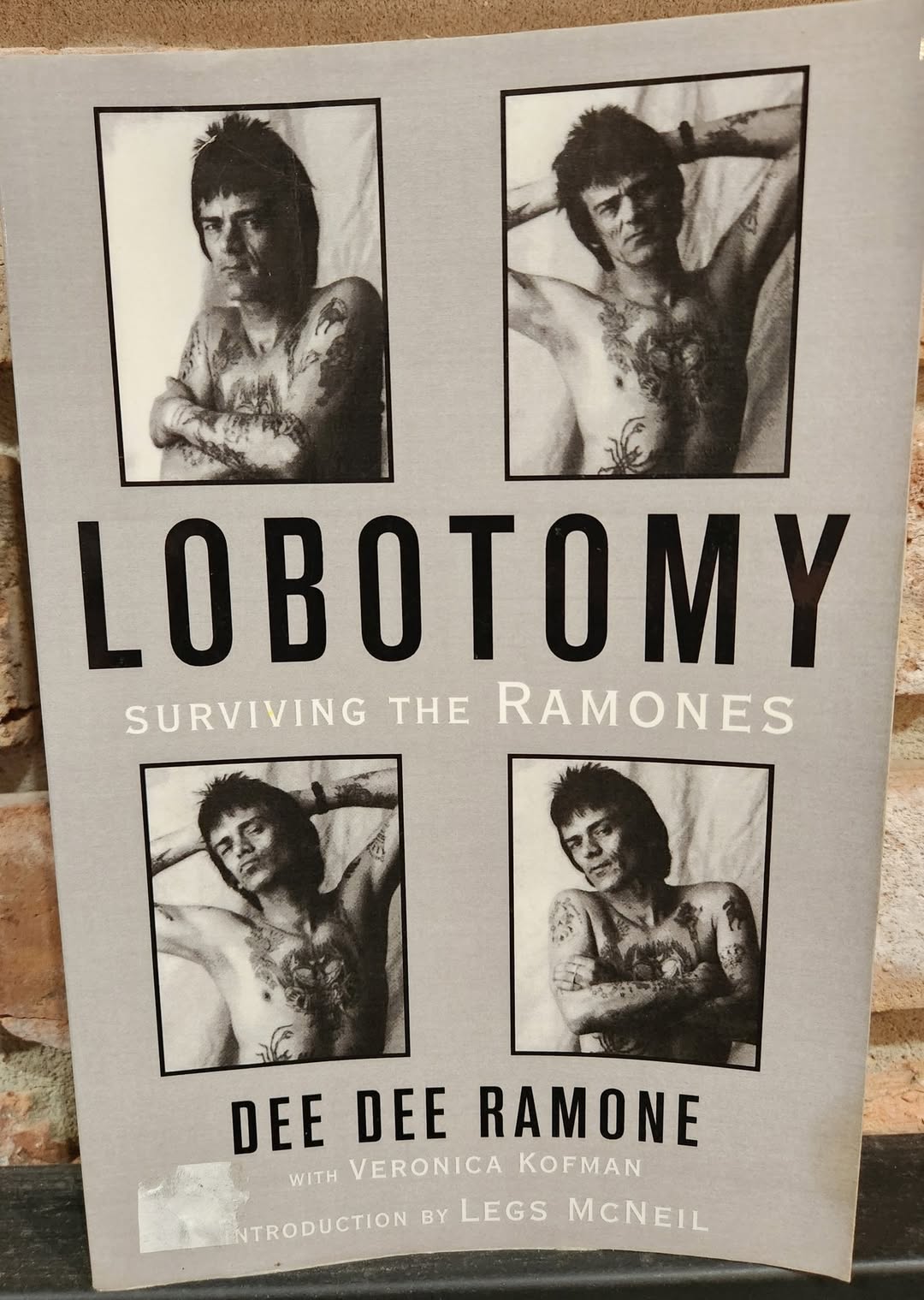 "Lobotomy, Surviving The Ramones" by Dee Dee Ramone
