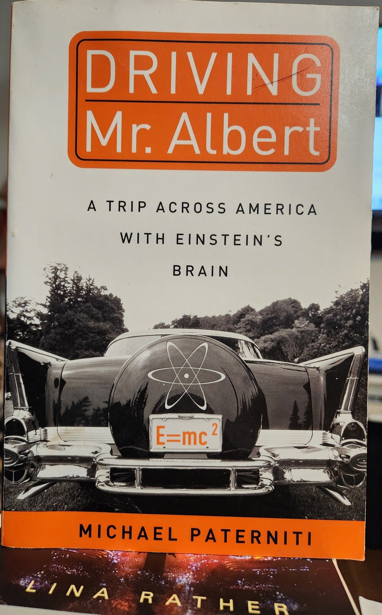 "Driving Mr. Albert: A Trip Across America with Einstein's Brain" Paperback by Michael Paterniti