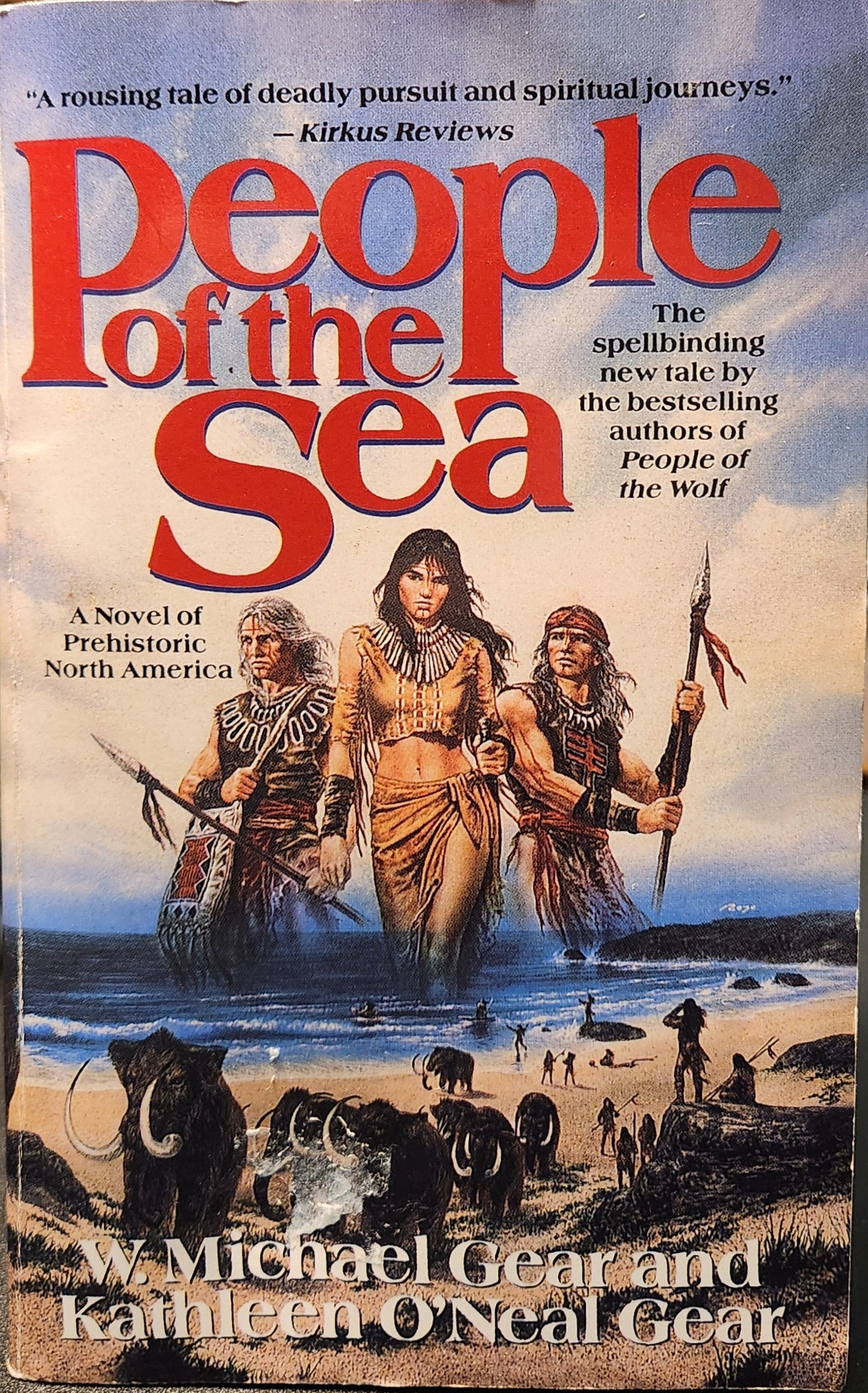 "People of the Sea" by W. Michael and Kathleen O'Neal Gear (The First North Americans series, Book 5)
