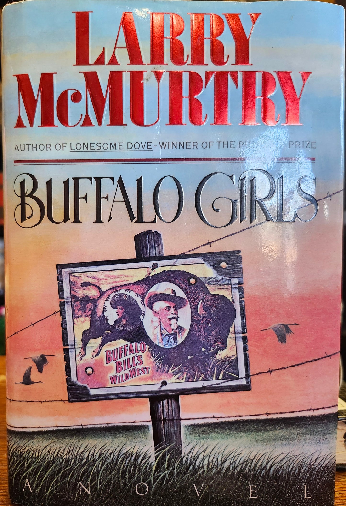 "Buffalo Girls" by Larry McMurtry