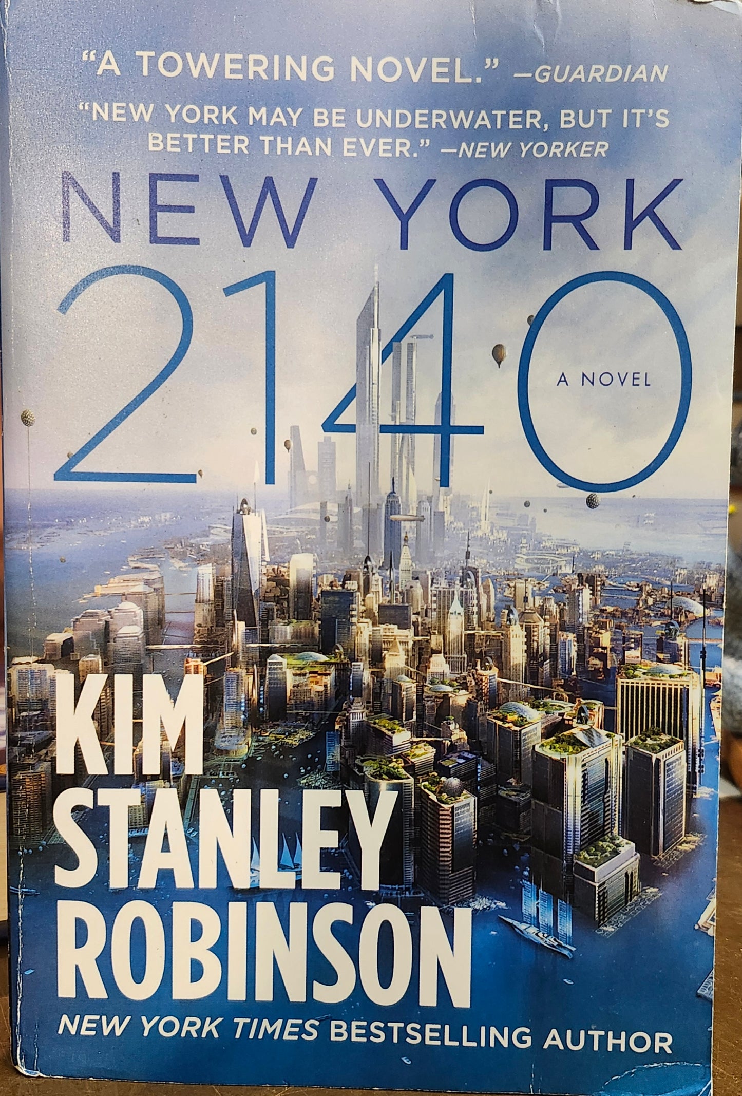 "New York 2140" by Kim Stanley Robinson