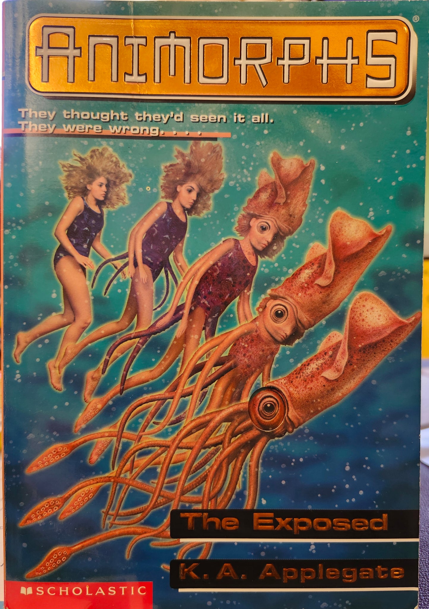 "Animorphs 27 The Exposed" by K. A. Applegate