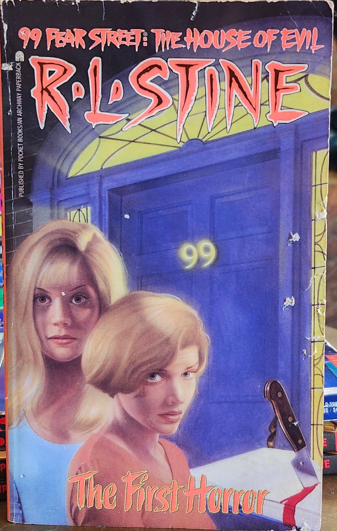"The First Horror (99 Fear Street: The House of Evil, Book 1) by R. L. Stine