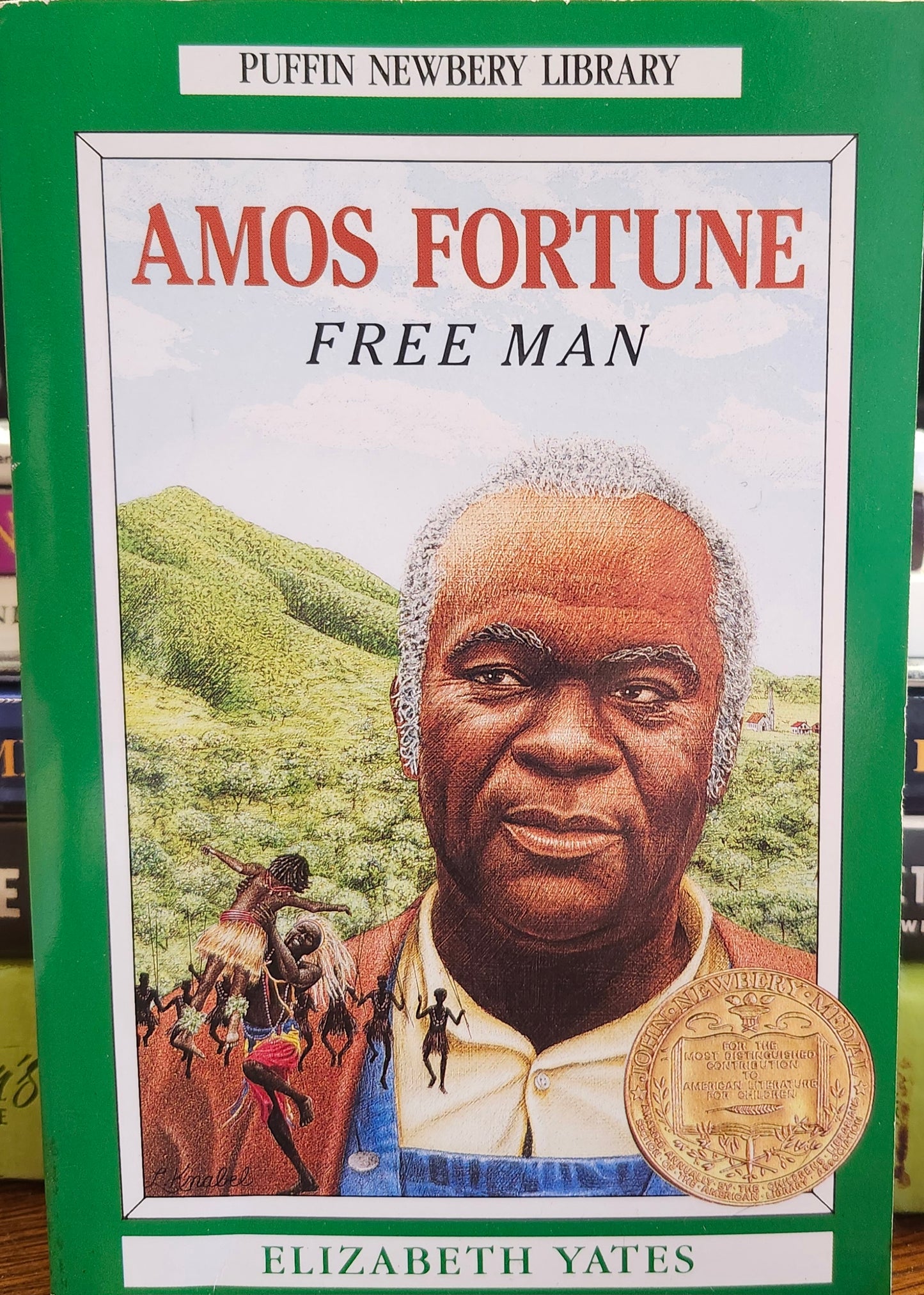 "Amos Fortune, Free Man" by Elizabeth Yates