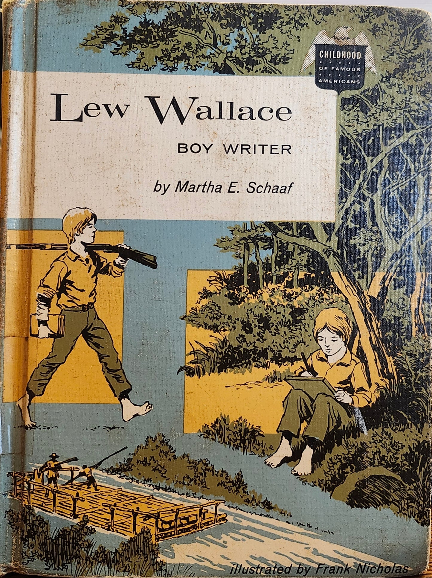 "Lew Wallace, Boy Writer" by Martha E. Schaaf (Childhood of Famous Americans Series)