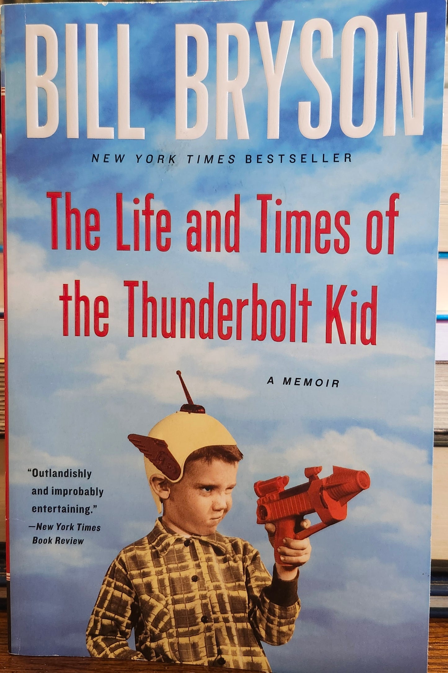 "The Life and Times of the Thunderbolt Kid" by Bill Bryson