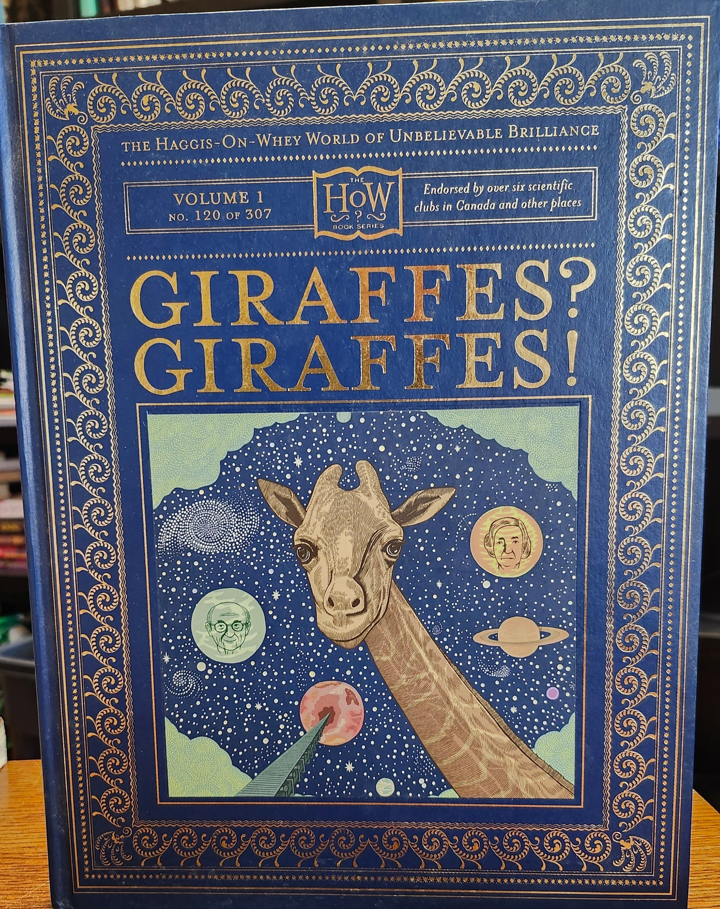 "Giraffes? Giraffes!" by Dr. and Mr. Doris Haggis-On-Whey (The HoW series, volume 1)