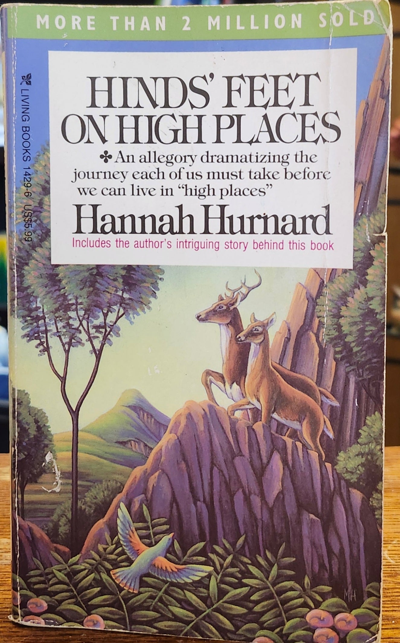 "Hinds' Feet on High Places" by Hannah Hurnard