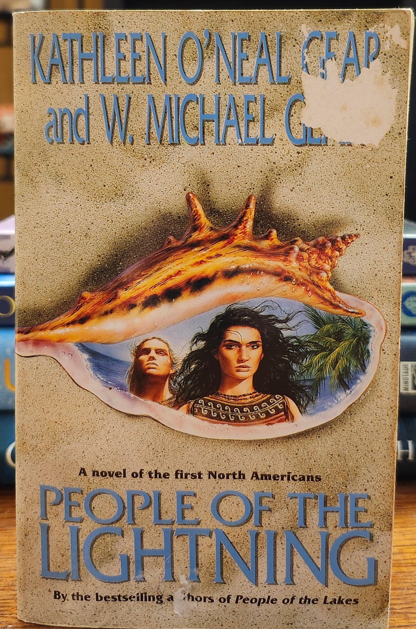"People of the Lakes" by W. Michael and Kathleen O'Neal Gear (The First North Americans Book 7)
