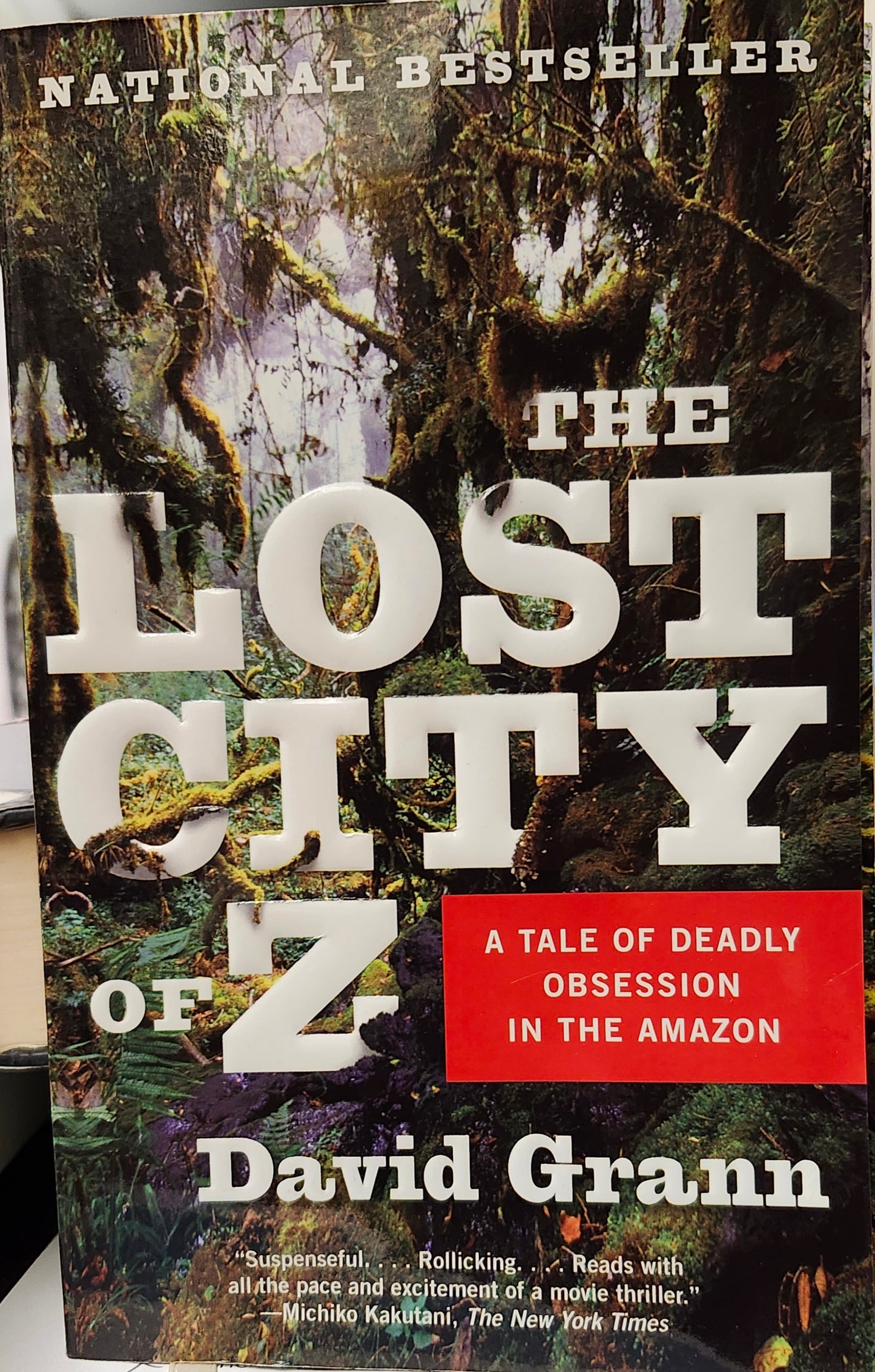 "The Lost City of Z: A Tale of Deadly Obsession in the Amazon" by David Grann