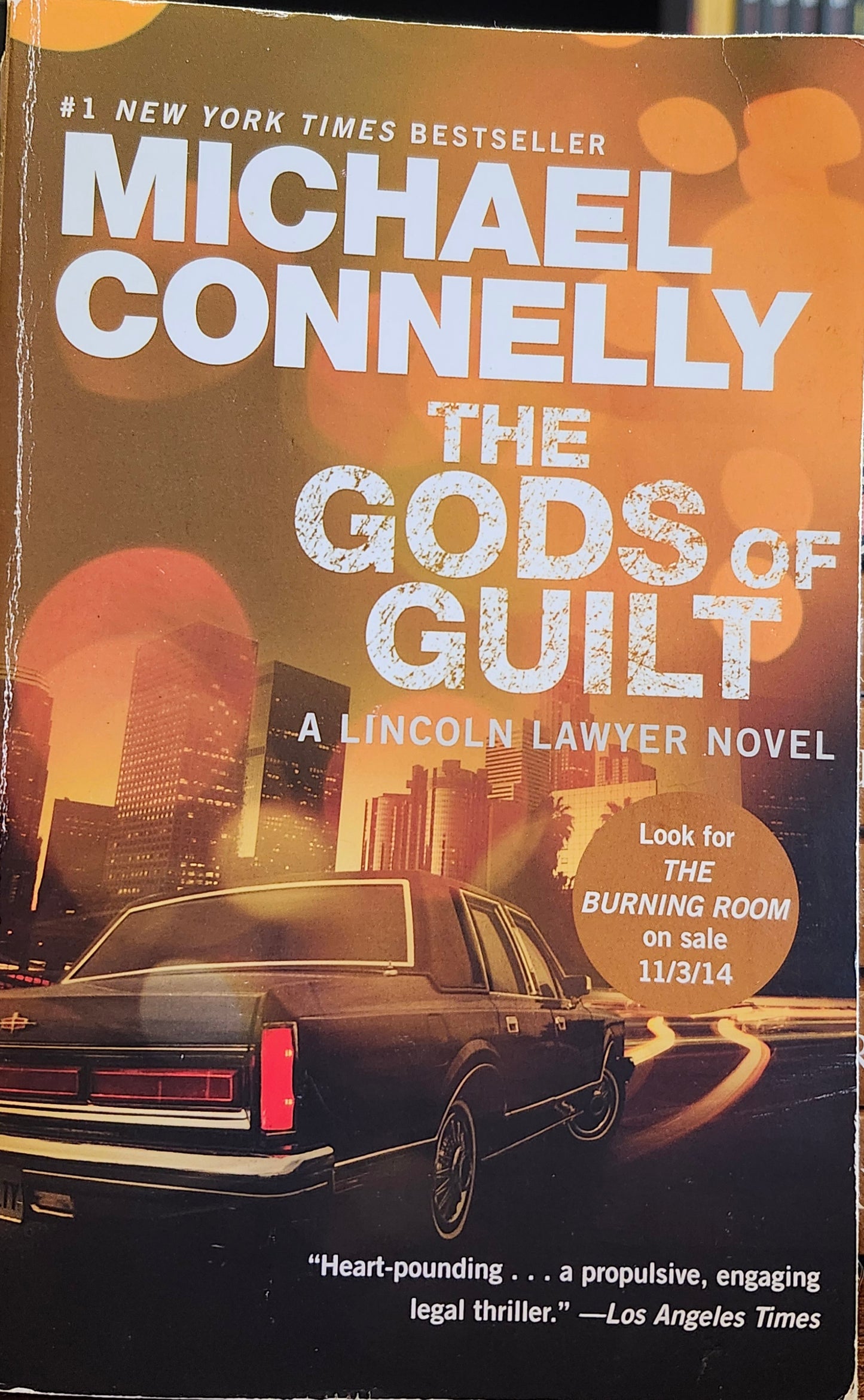 "The Gods of Guilt" by Michael Connelly (The Lincoln Lawyer, Book 5)