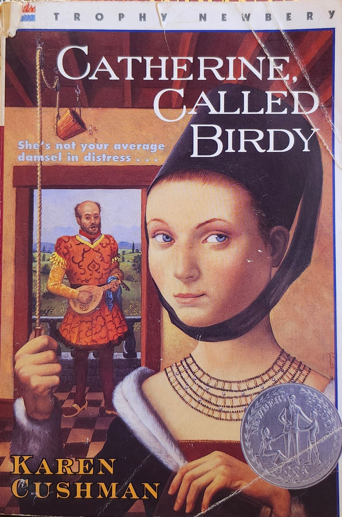 "Catherine, Called Birdy" by Karen Cushman