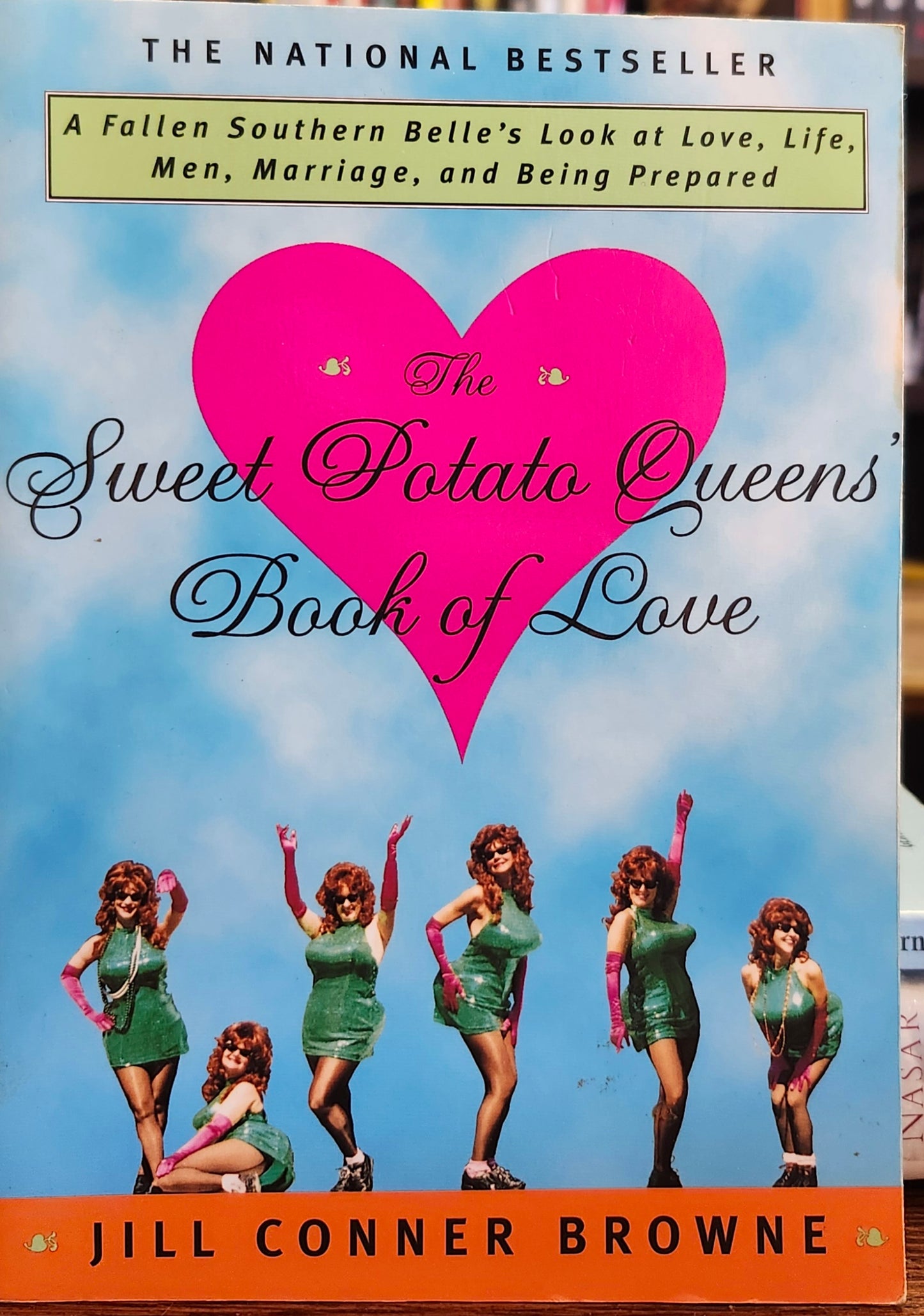 "The Sweet Potato Queens' Book of Love" by Jill Conner Browne
