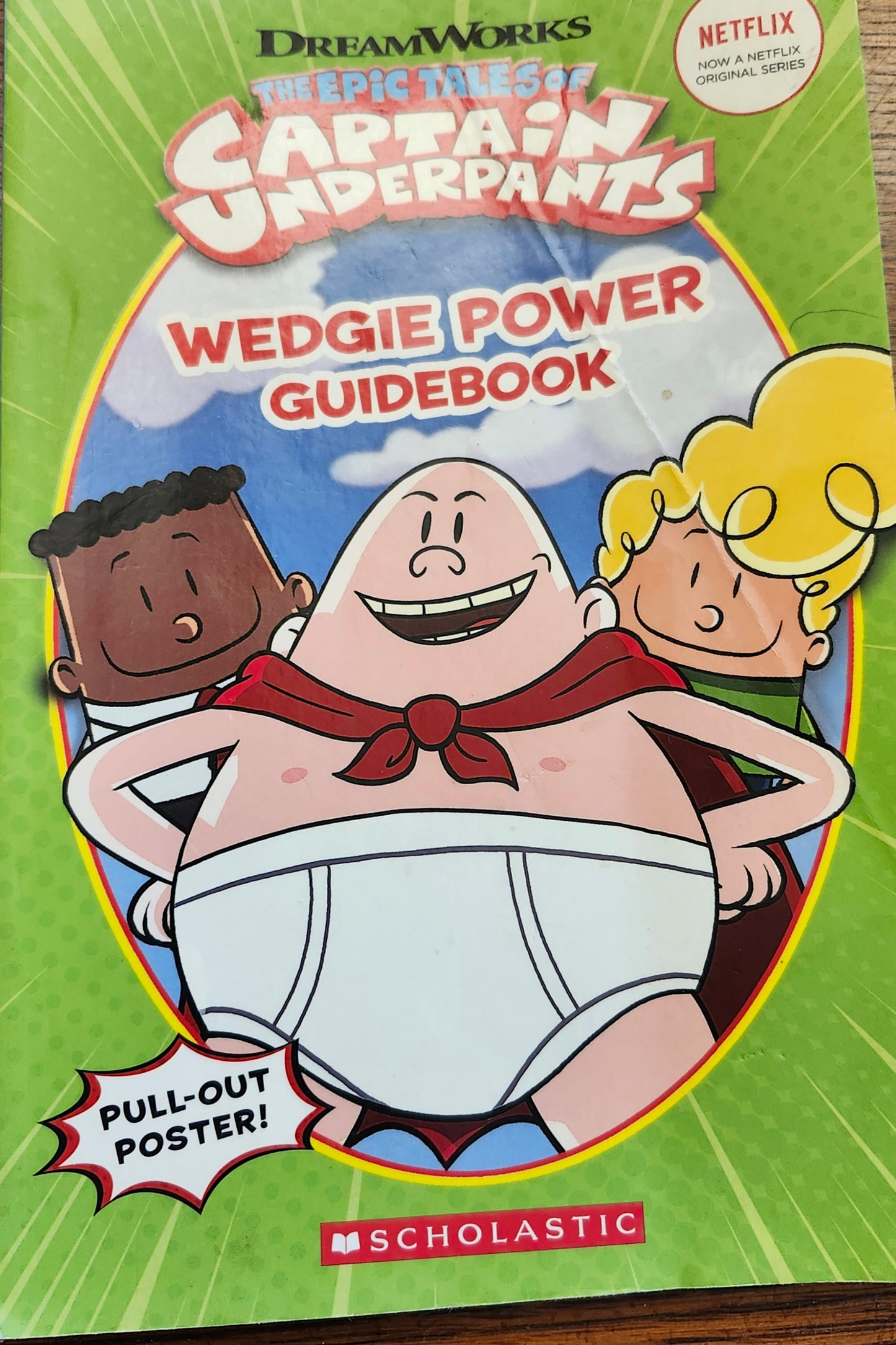 "The Wedgie Power Guidebook: The Epic Tales of Captain Underpants TV Show" (DreamWorks)