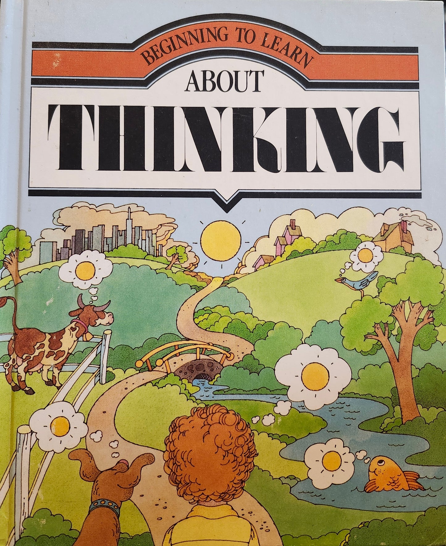 "Thinking" by Richard L. Allington, Ph. D. and Kathleen Krull (authors), Tom Garcia (illustrator)
