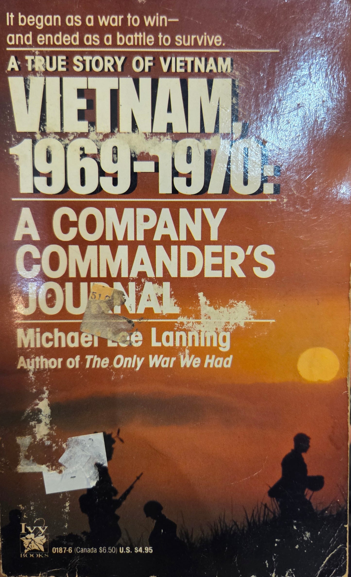 "Vietnam 1969-1970: A Company Commander's Journal" by Michael Lee Manning