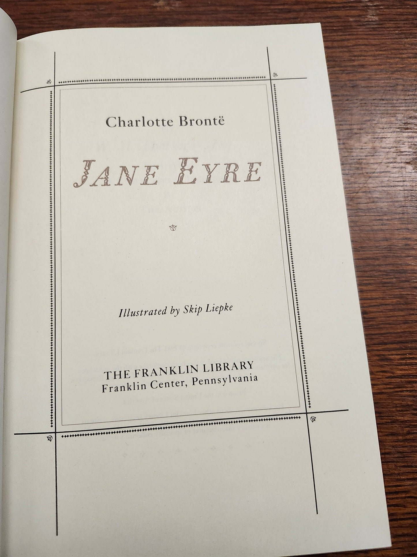"Jane Eyre" by Charlotte Bronte (author), Skip Liepke (illustrator)