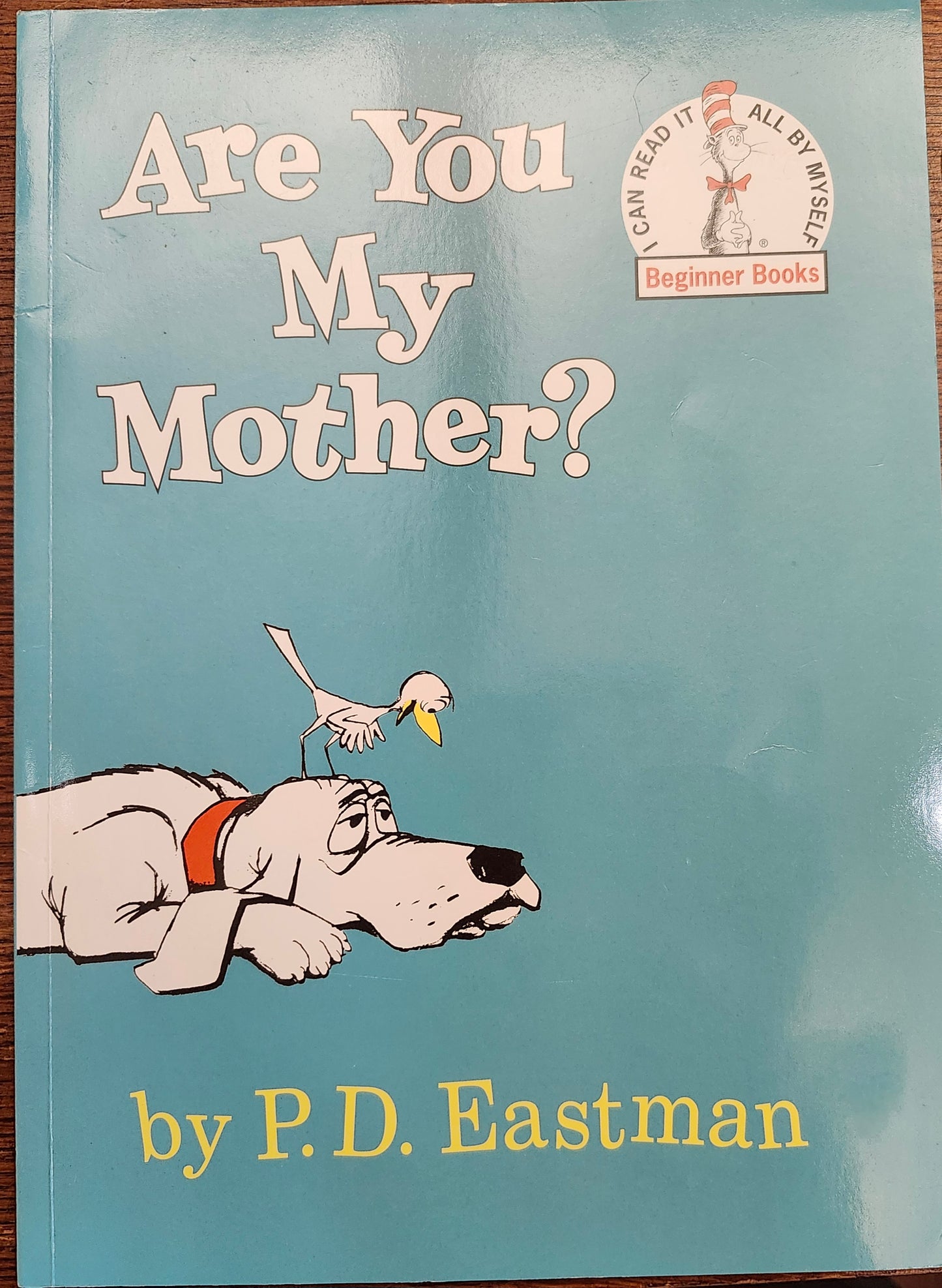"Are You My Mother?" by P.D. Eastman