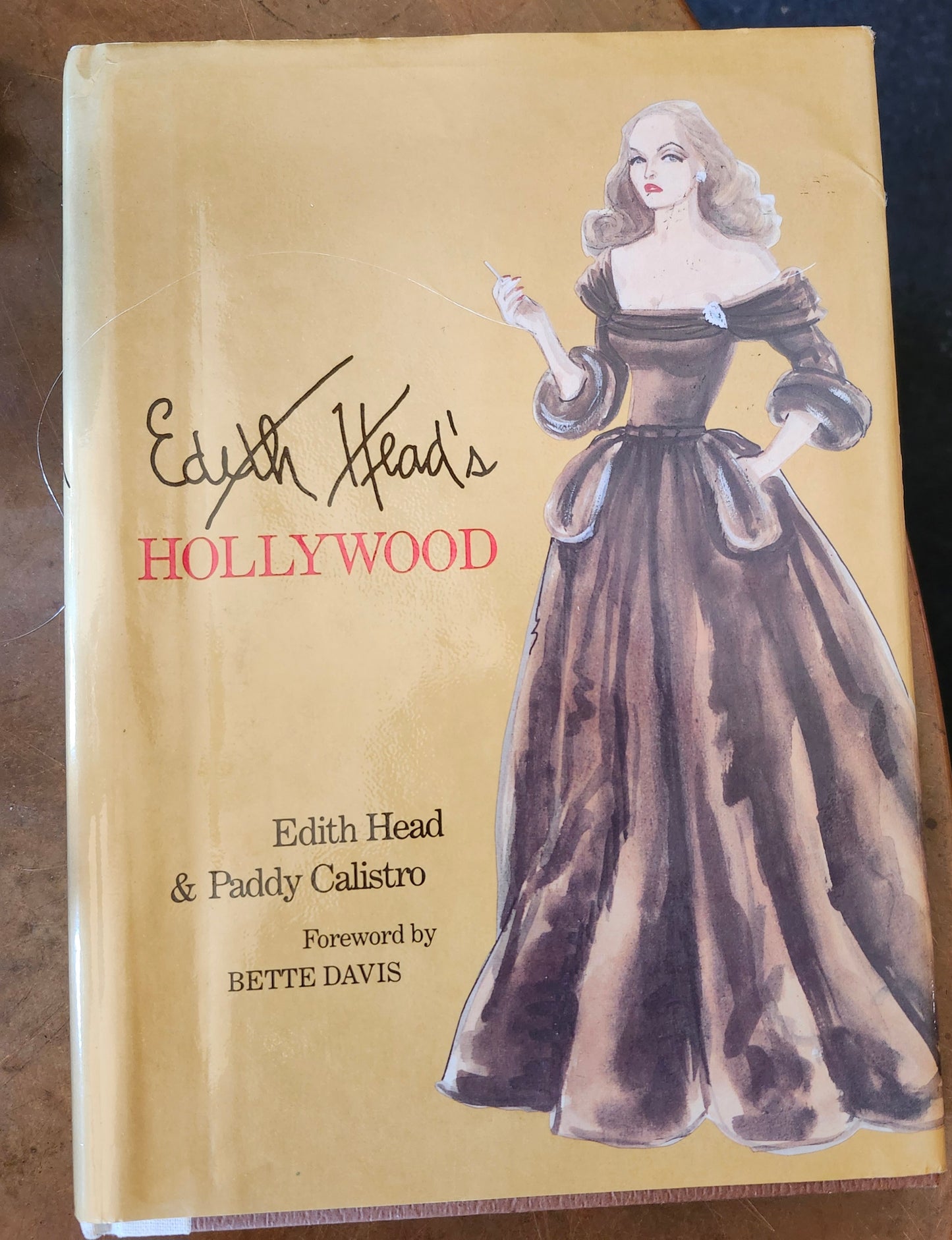 "Edith Head's Hollywood" by Edith Head and Paddy Calistro