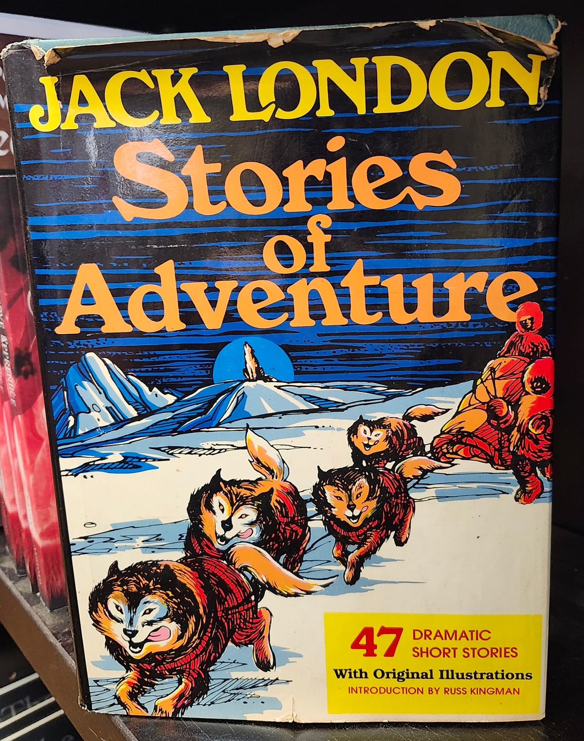 "Stories of Adventure: 47 Dramatic Short Stories" by Jack London