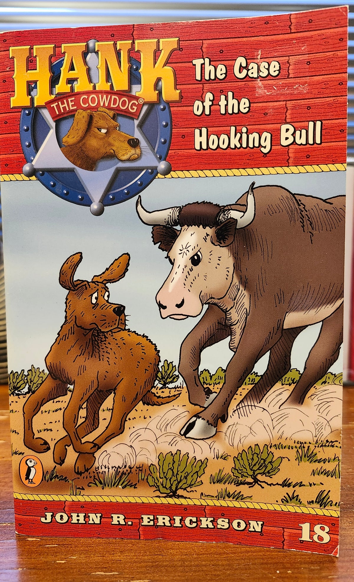 "Hank the Cowdog: The Case of the Hooking Bull" by John Erickson (Book 18)