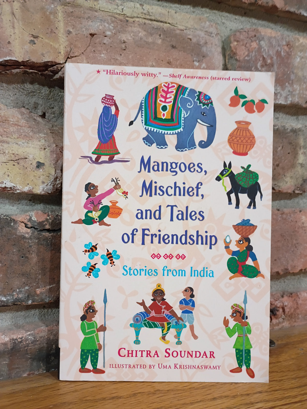 "Mangos, Mischief, and Tales of Friendship" by Chitra Soundar