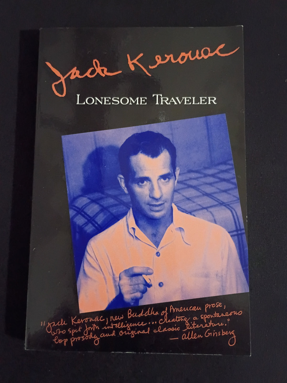 "Lonesome Traveler" by Jack Kerouac