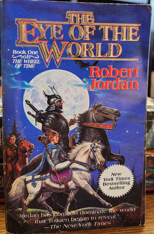 "The Eye of the World" by Robert Jordan (The Wheel of Time, Book 1)