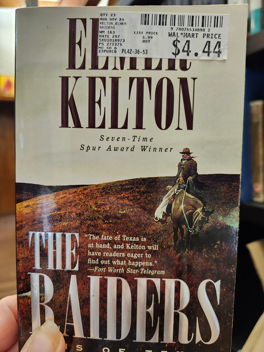 "The Raiders" by Elmore Kelton