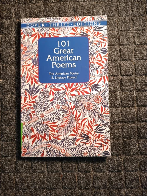 101 Great American Poems; The American Poetry & Literacy Project - Dead Tree Dreams