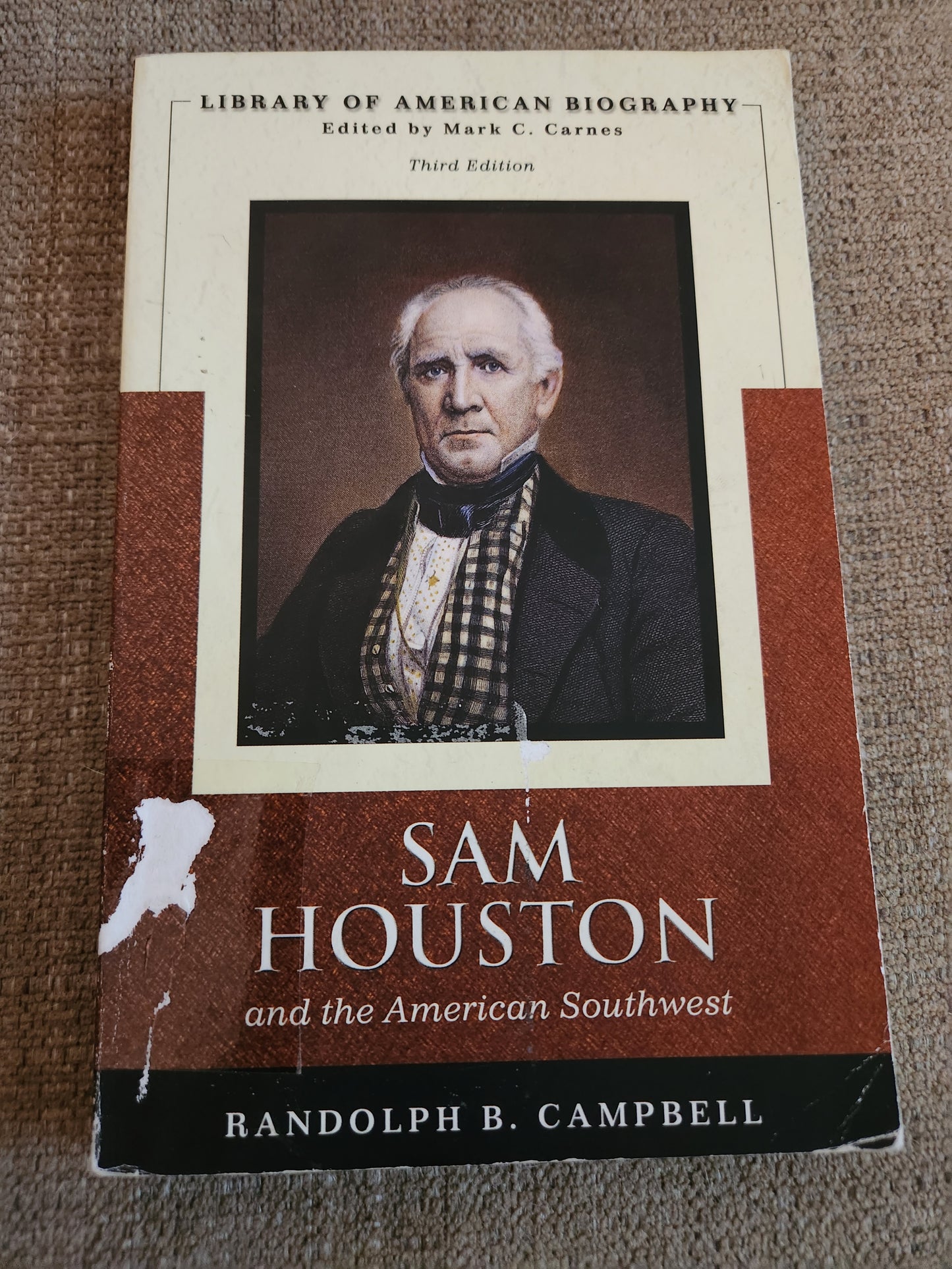 "Sam Houston", Library of American Biography. Randolph Campbell - Dead Tree Dreams Bookstore