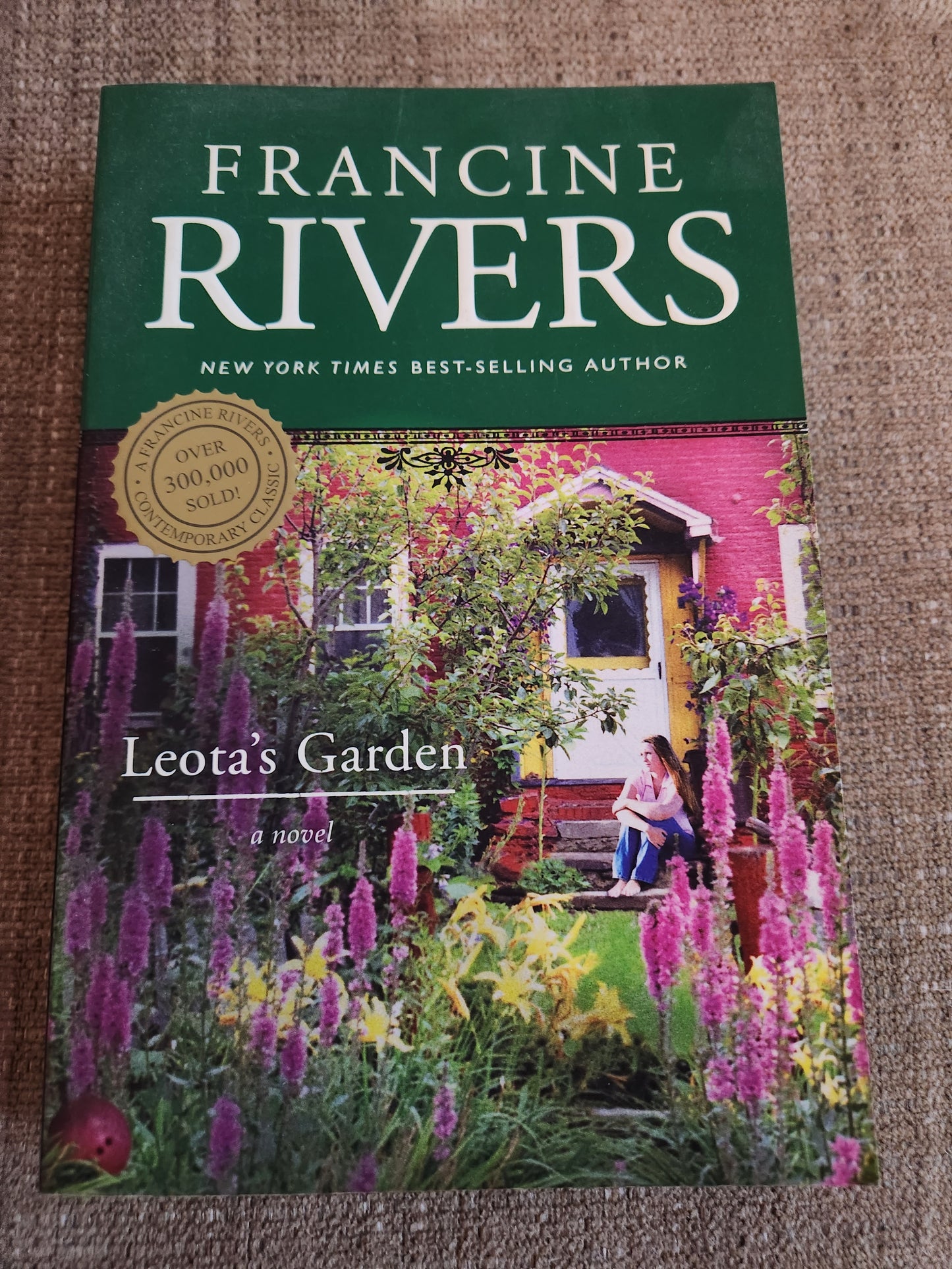 "Leota's Garden" by Francine Rivers