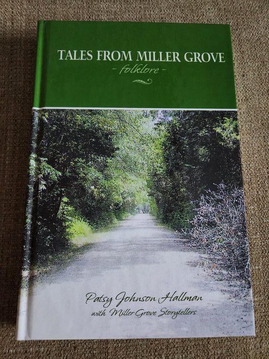 "Tales from Miller Grove" Patty Johnson Hallman, Signed - Dead Tree Dreams Bookstore