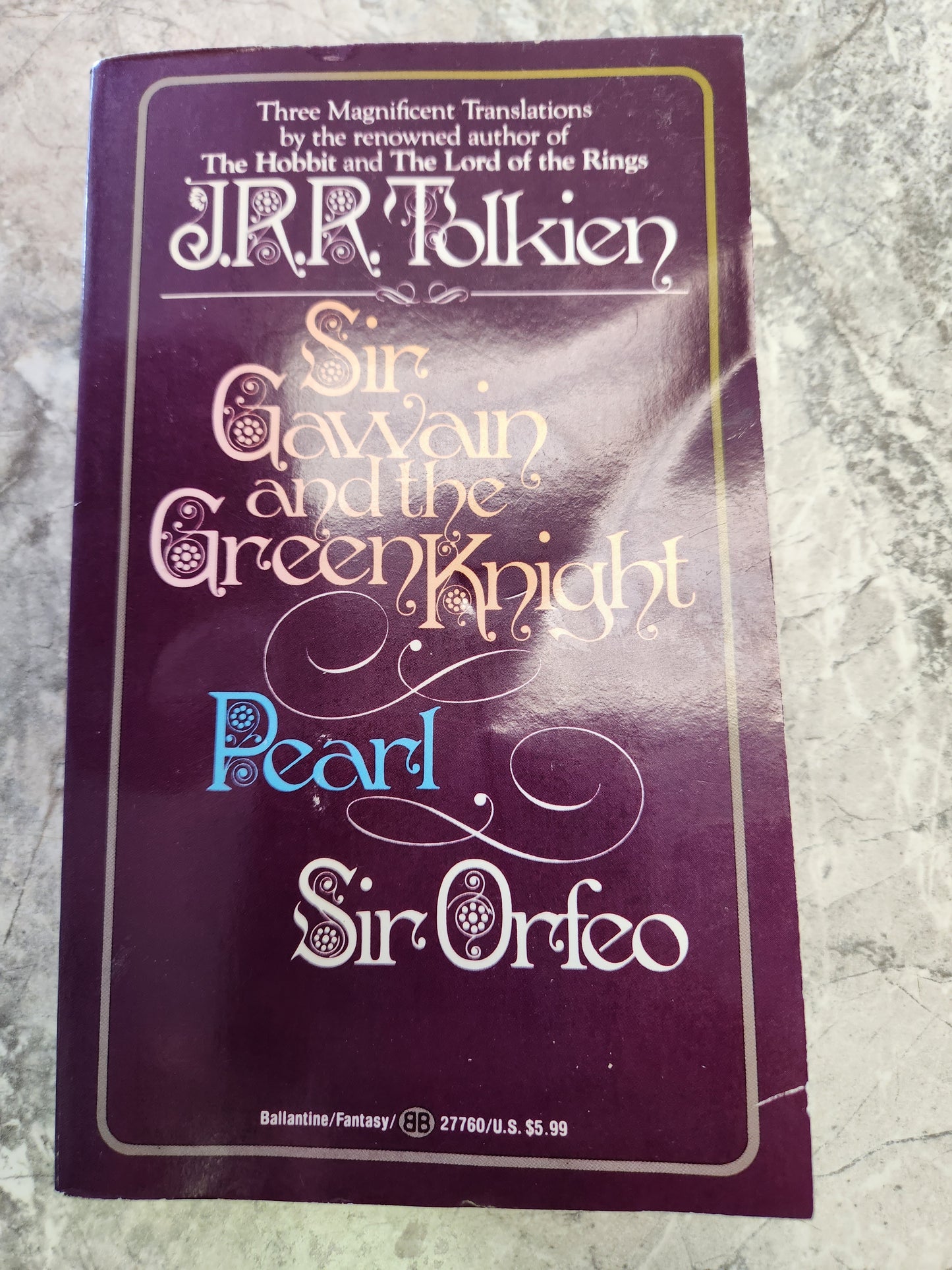 "Sir Gawain and the Green Knight", "Pearl", "Sir Orfeo" Translated by J.R.R. Tolkien - Dead Tree Dreams Bookstore