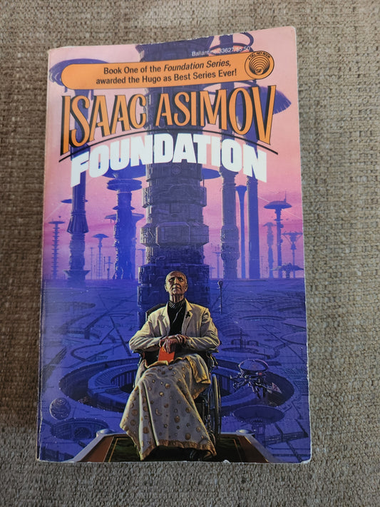 "Foundation" by Isaac Asimov MMP of the First Book - Dead Tree Dreams Bookstore