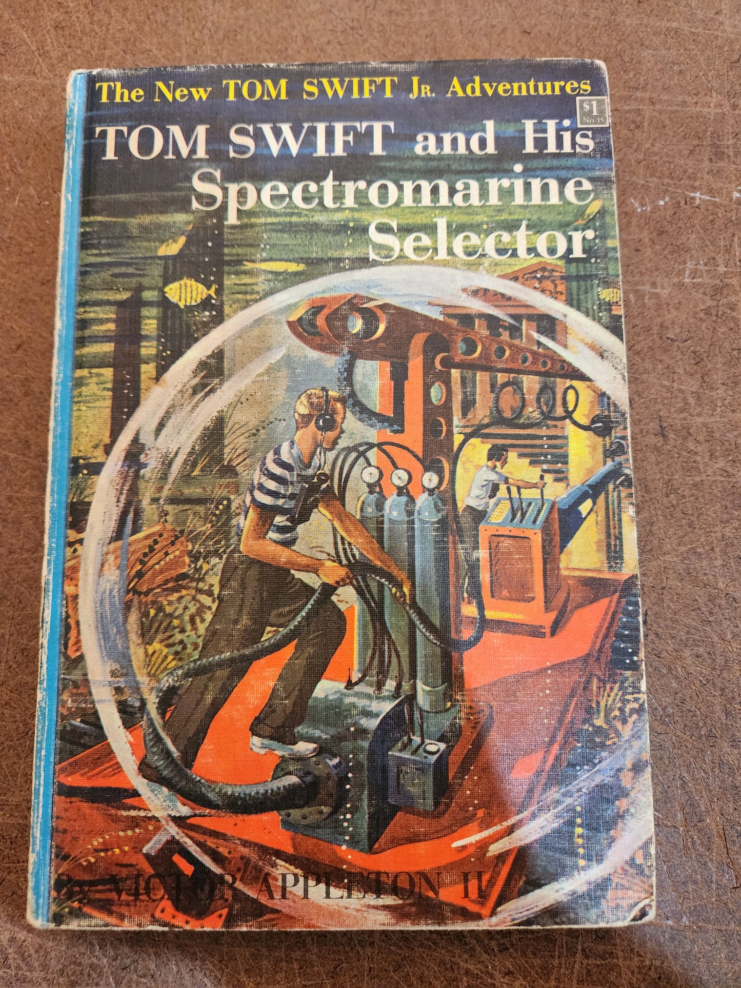 "Tom Swift and his Spectromarine Selector" by Victor Appleton II (Blue Spine)