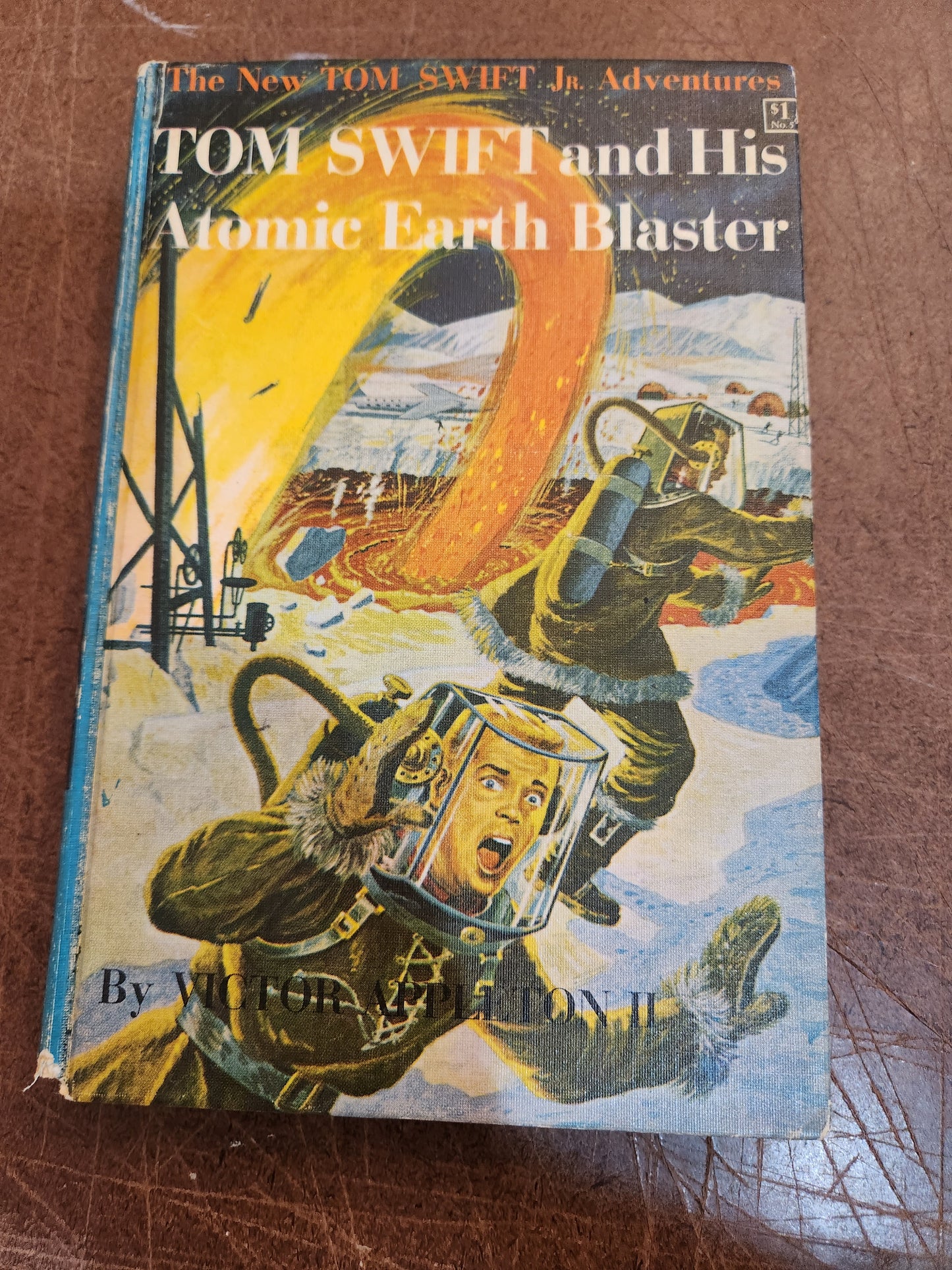 "Tom Swift and His Atomic Earth Blaster", by Victor Appleton II (Blue Spine)