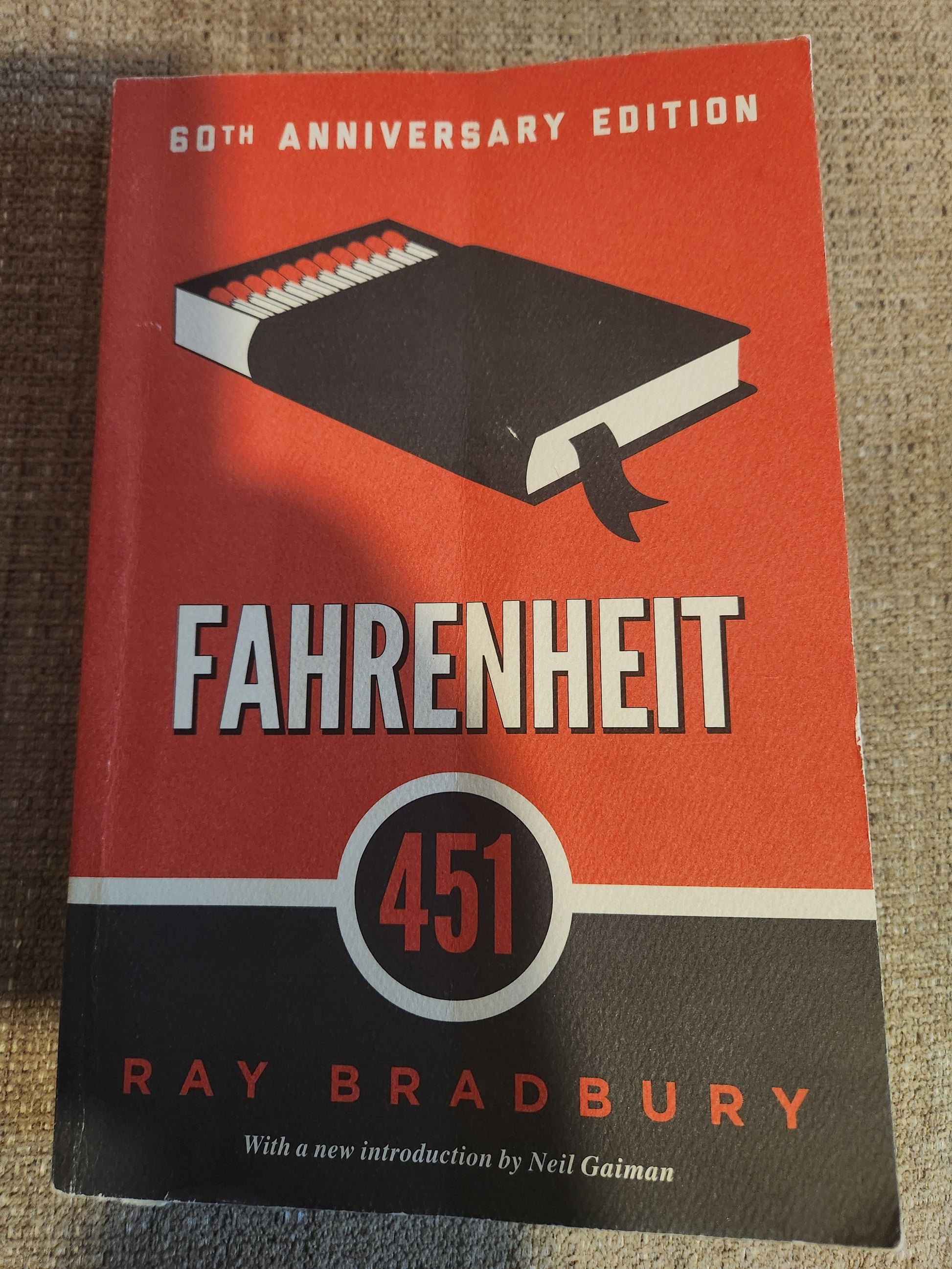 "Fahrenheit 451" by Ray Bradbury; 60th Anniversary Edition - Dead Tree Dreams Bookstore