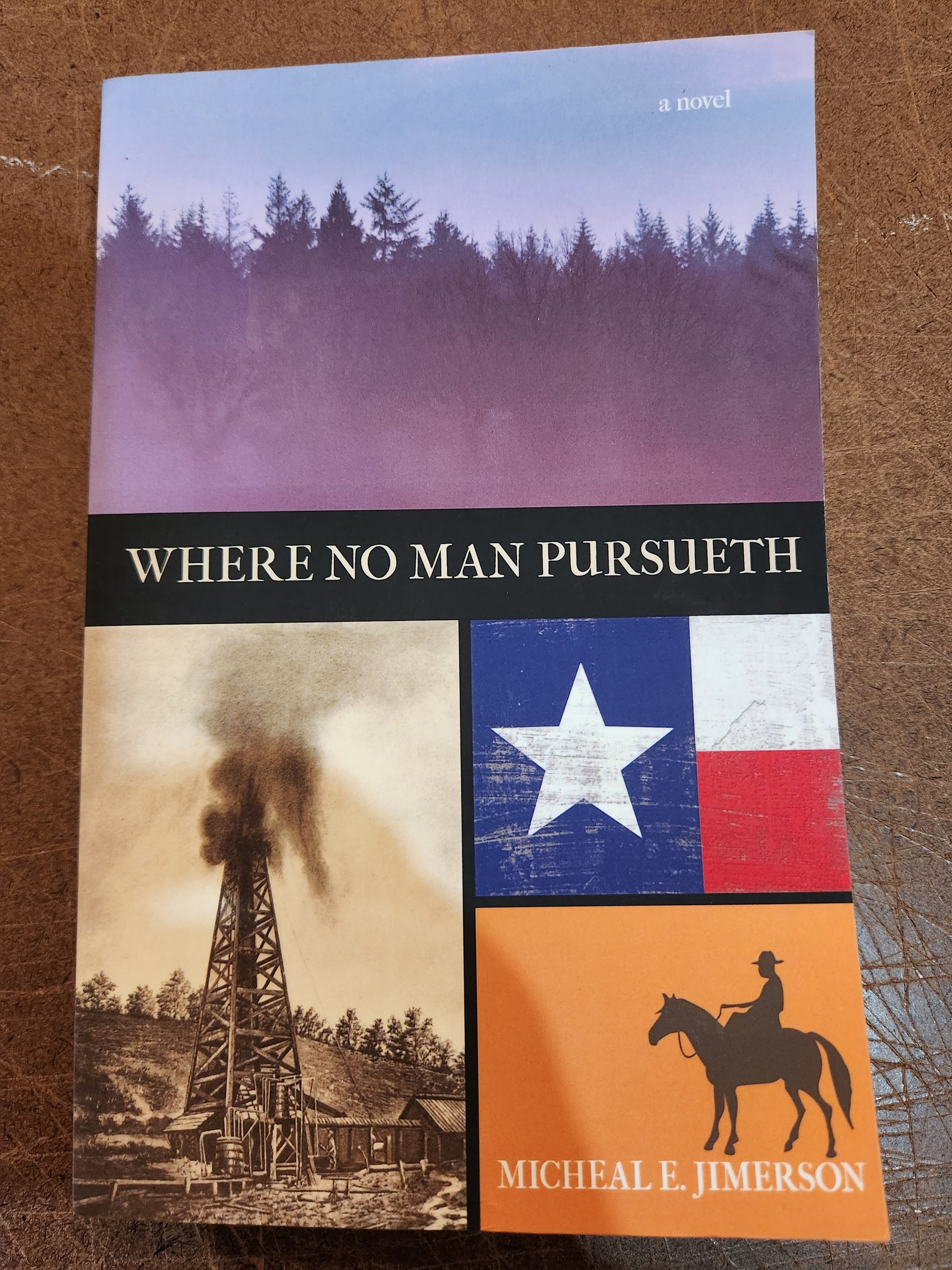 "Where No Man Pursueth" by Micheal E. Jimerson, Signed Copy - Dead Tree Dreams Bookstore