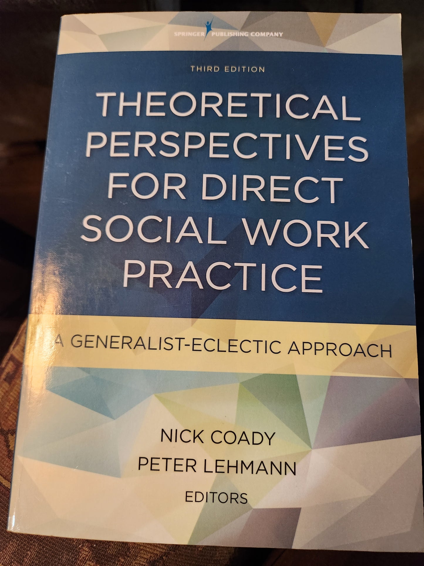 Theoretical Perspectives for Direct Social Work Practice : A Generalist-Eclectic