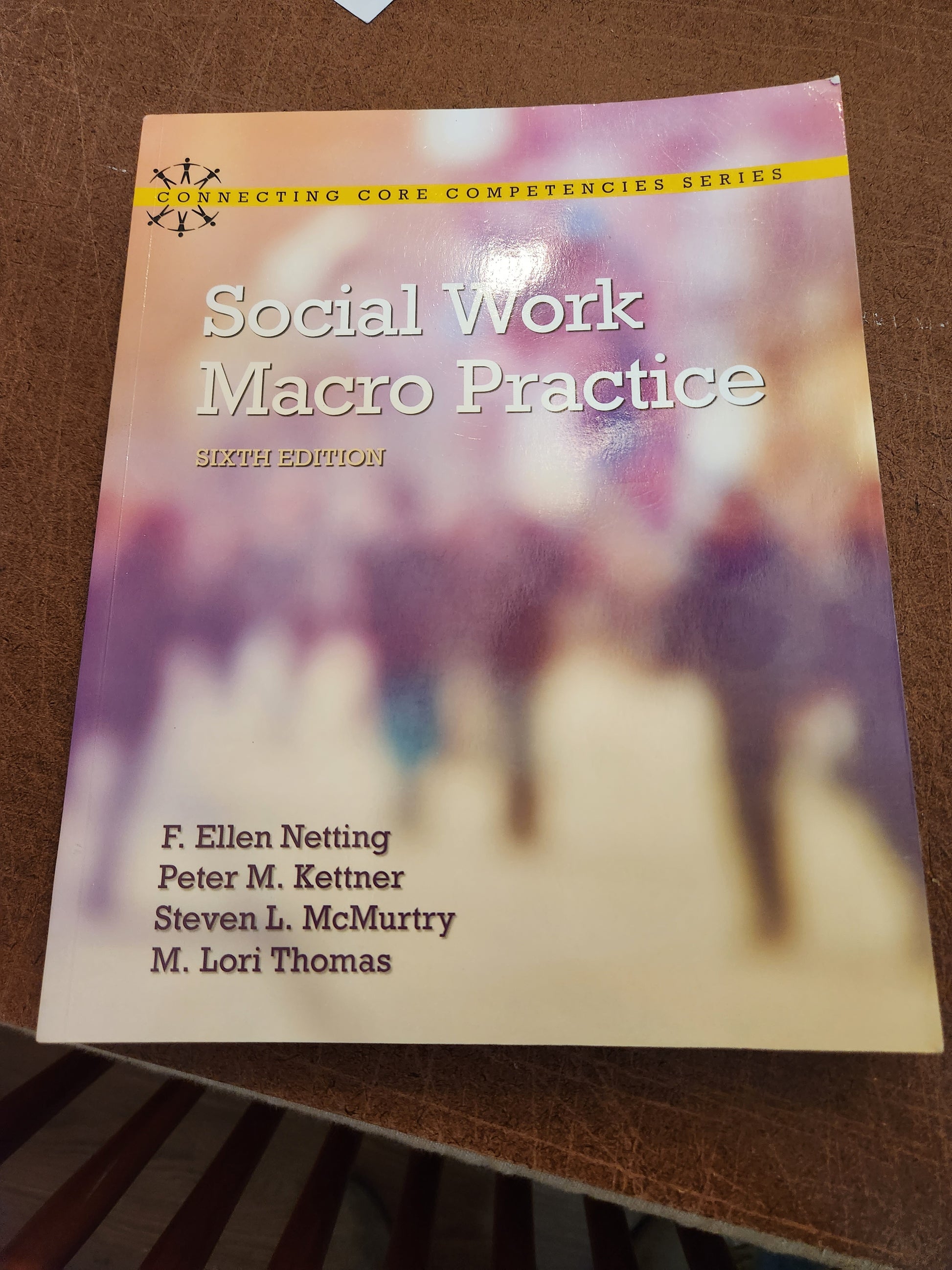 Social Work Macro Practice [Connecting Core Competencies] [ Netting, F. Ellen ] - Dead Tree Dreams Bookstore