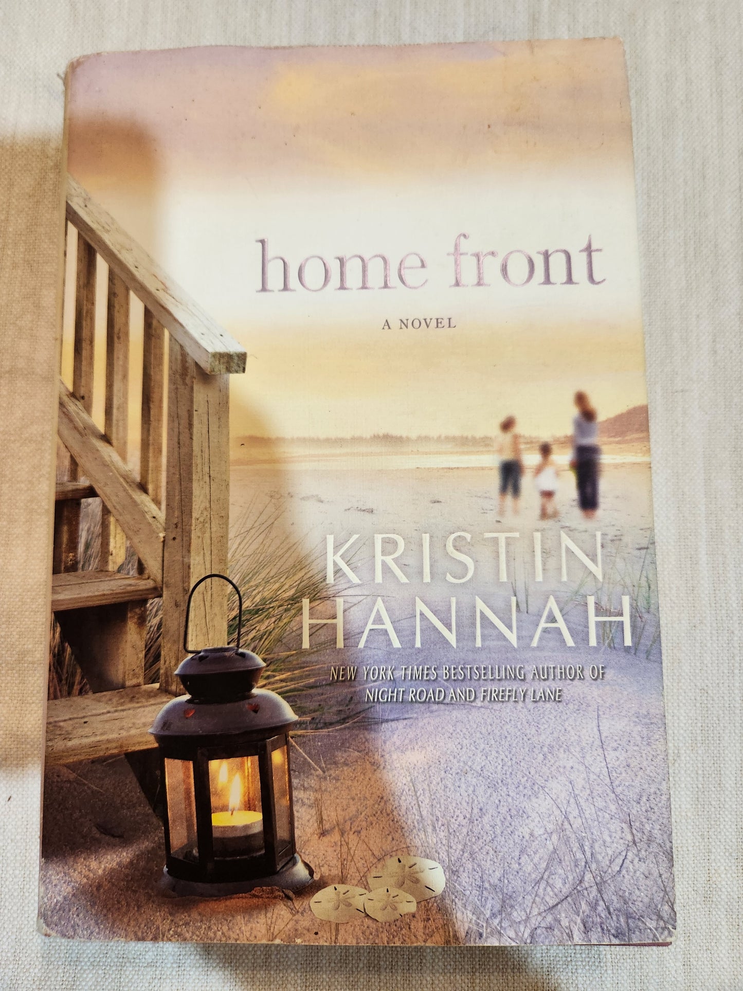 "Home Front" by Kristin Hannah (First edition, first printing)