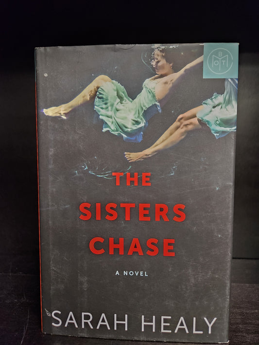"The Sisters Chase" by Sarah Healy