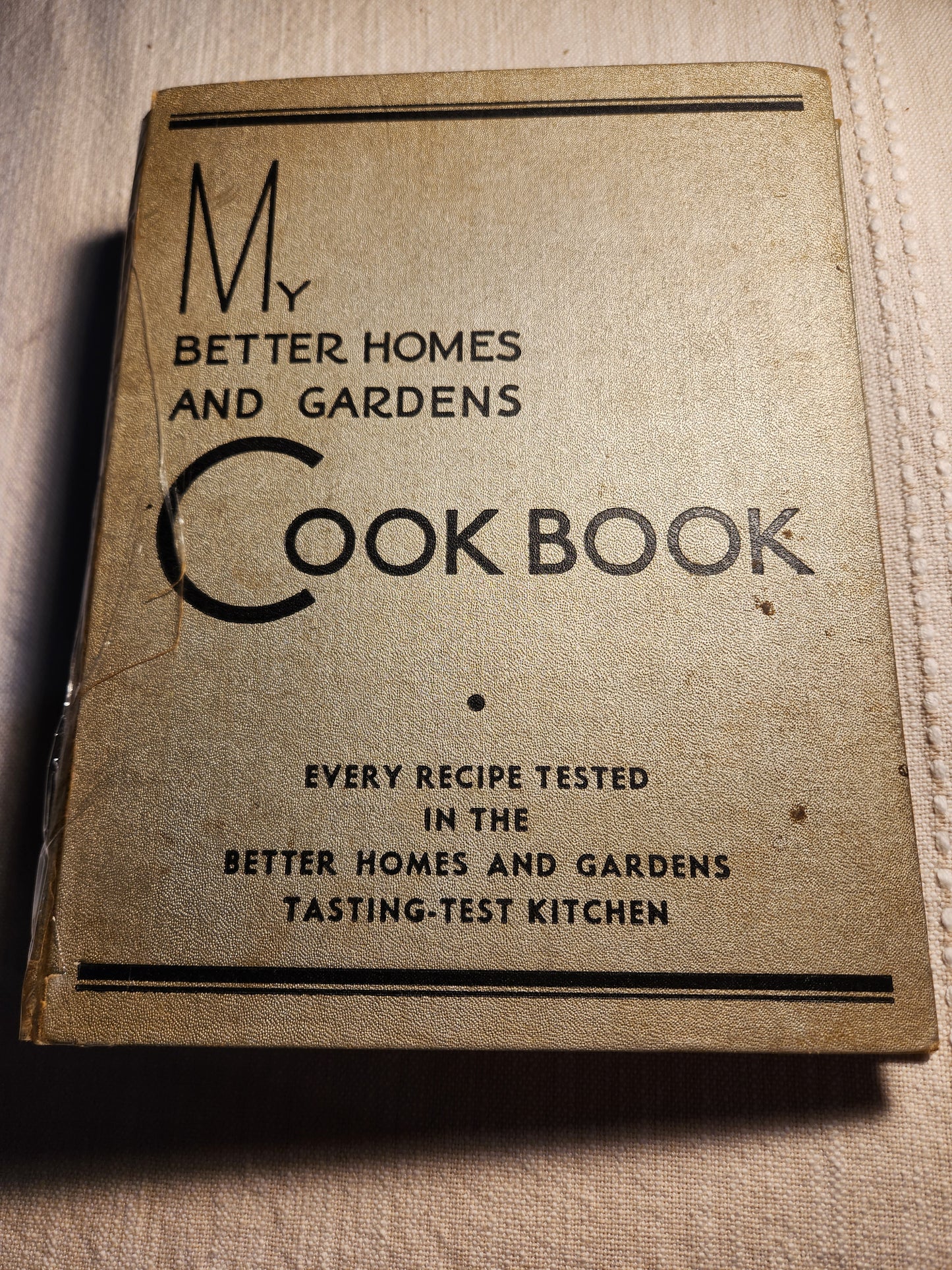My Better Homes And Gardens Cook Book 13th Printing 1935