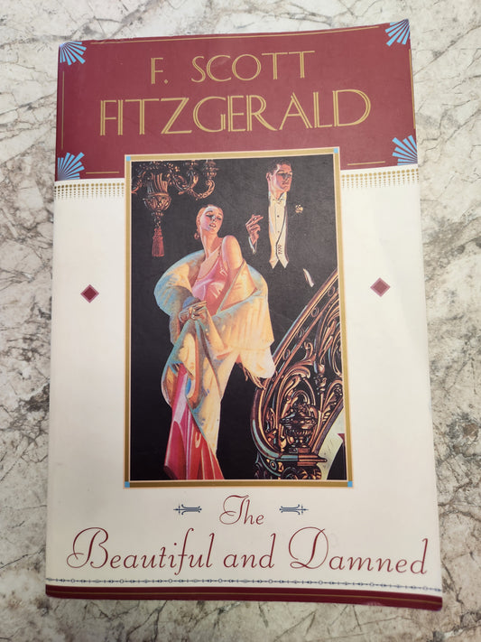 The Beautiful and The Damned by F. Scott Fitzgerald