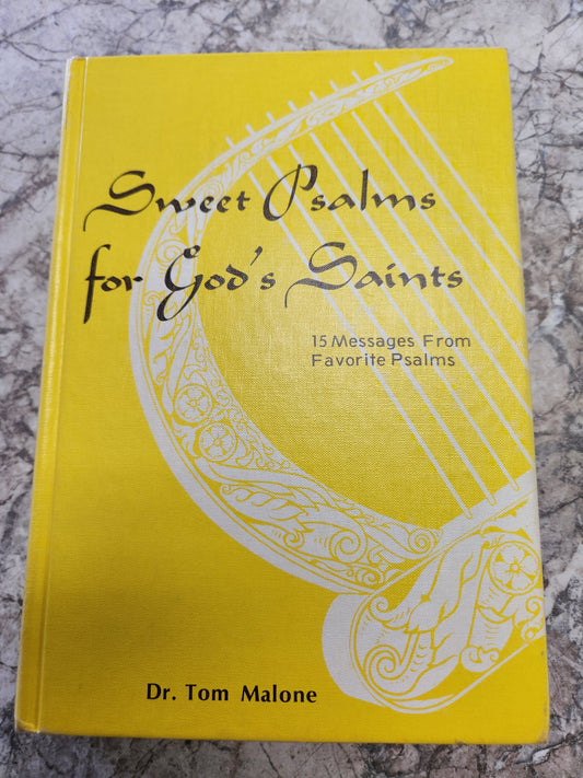 Sweet Psalms for God's Saints / 15 Messages From Favorite Psalms