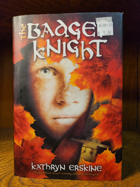 The Badger Knight Hardcover – August 26, 2014 by Kathryn Erskine