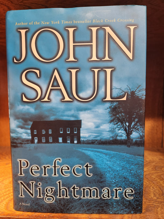 Perfect Nightmare: A Novel by John Saul, Hardcover 1st Edition 1stPrinting Excellent condition